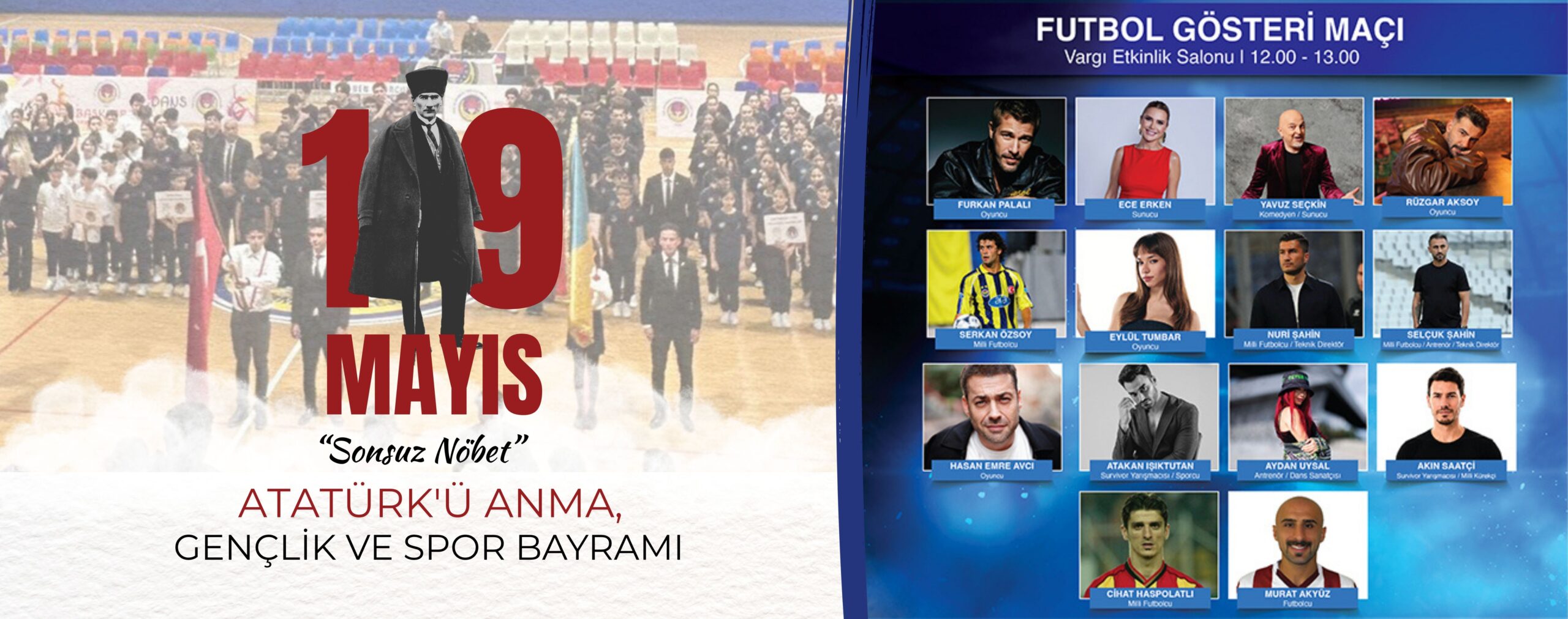 19 MAYIS ATATÜRK’Ü ANMA, GENÇLİK VE SPOR BAYRAMI TÖRENİ
